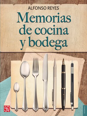 cover image of Memorias de cocina y bodega